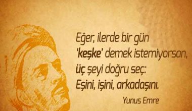 YUNUS EMRE SÖZLERİ