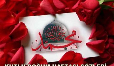 Kutlu Doğum Haftası Sözleri