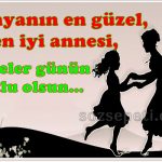 Anneye En Güzel Anneler Günü Mesajları