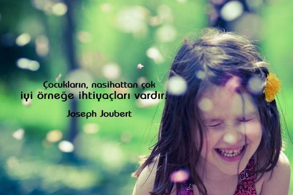 Çocuklarla İlgili Güzel Sözler