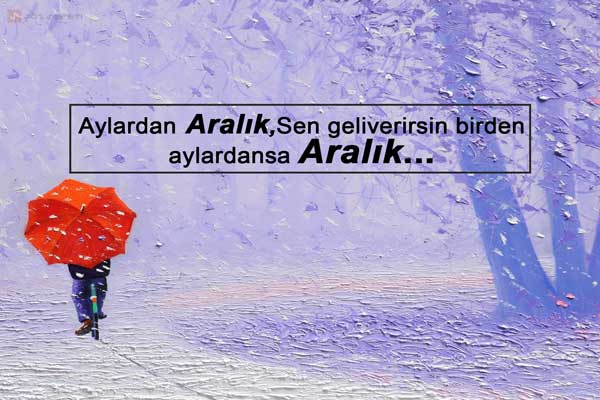 Aralık Ayı Sözleri