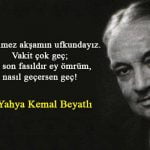 Yahya Kemal Beyatlı Sözleri