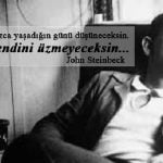 John Steinbeck Sözleri